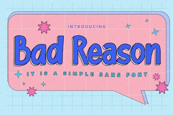 Bad Reason: The Simple Sans Serif Font That Upgraded My Brand