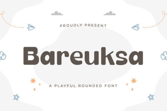 Bareuksa: The Playful Sans Serif Font for Handmade Products